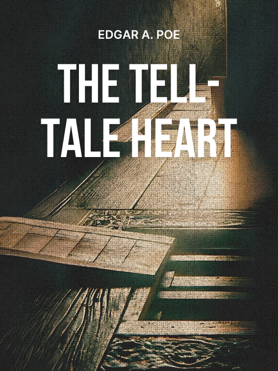 The cover of Edgar Allan Poe's The Tell Tale Heart designed by Fabuly: A free classic audiobooks app.