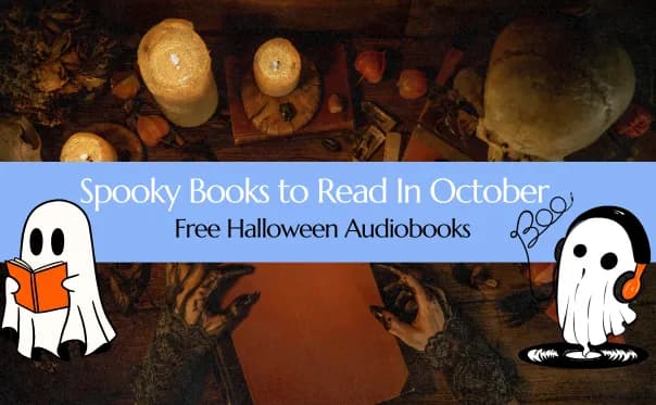 Cover image for blog post titled Spooky Books to Read In October (Free Halloween Audiobooks)