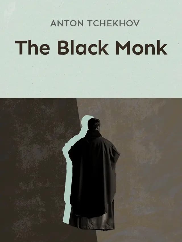 The Black Monk by Anton Chekhov designed by Fabuly - Free Classic Audiobooks App