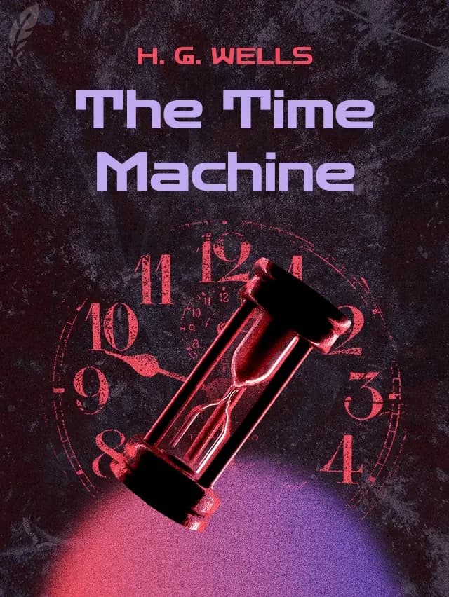 The Time Machine by H. G. Wells designed by Fabuly - Free Classic Audiobooks App