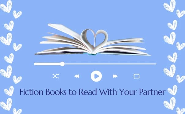 Cover image for blog post titled Best Fiction Books to Read With Your Partner