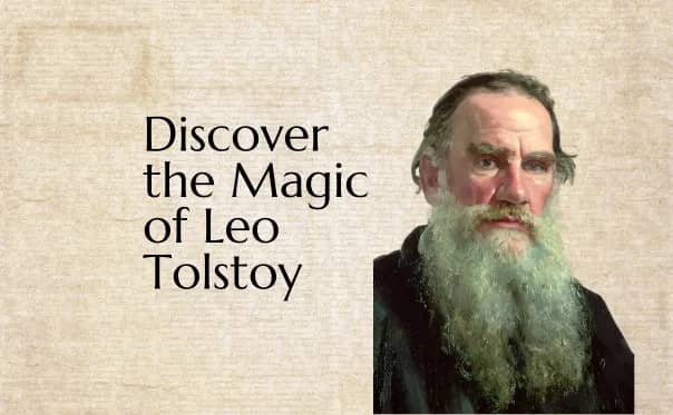 Cover image for blog post titled Discover the Magic of Leo Tolstoy