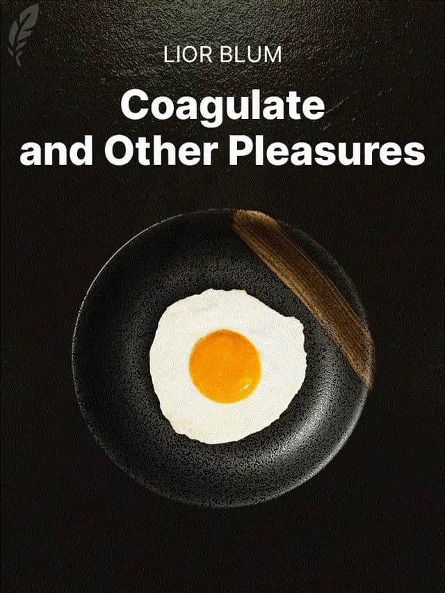 Coagulate and Other Pleasures book cover