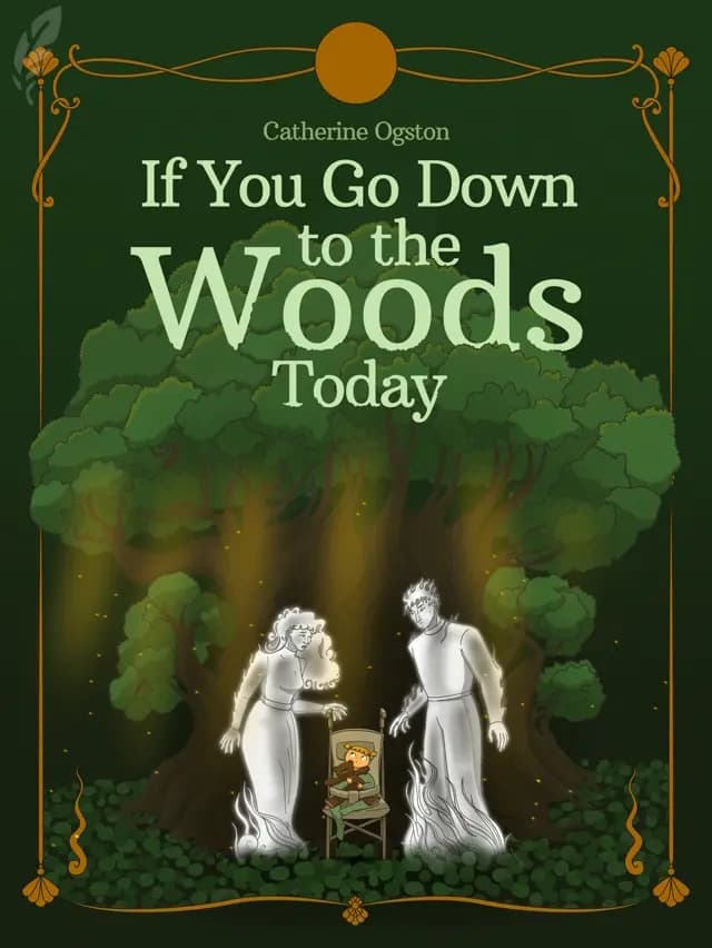 If You Go Down to the Woods Today by Catherine Ogston designed by Fabuly - Free Classic Audiobooks App