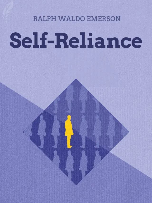 Self-Reliance by Ralph Waldo Emerson designed by Fabuly - Free Classic Audiobooks App