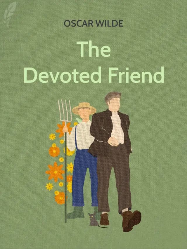 The Devoted Friend by Oscar Wilde designed by Fabuly - Free Classic Audiobooks App