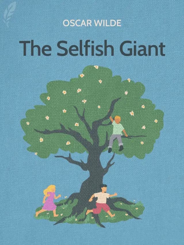 The Selfish Giant by Oscar Wilde designed by Fabuly - Free Classic Audiobooks App