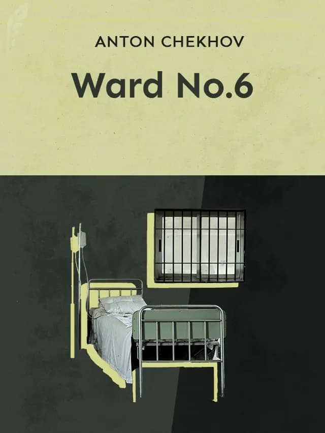 Ward No. 6 by Anton Chekhov designed by Fabuly - Free Classic Audiobooks App