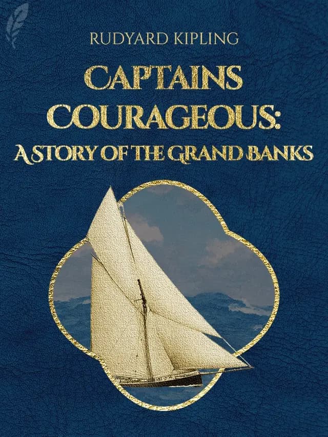 "Captains Courageous": A Story of the Grand Banks book cover