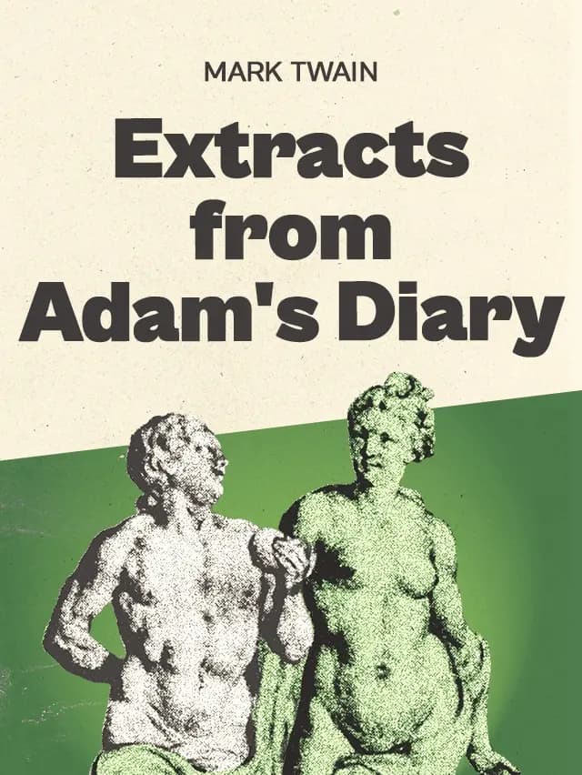Extracts From Adam’s Diary by Mark Twain designed by Fabuly - Free Classic Audiobooks App