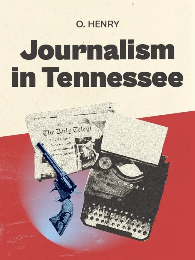 Journalism in Tennessee by Mark Twain designed by Fabuly - Free Classic Audiobooks App