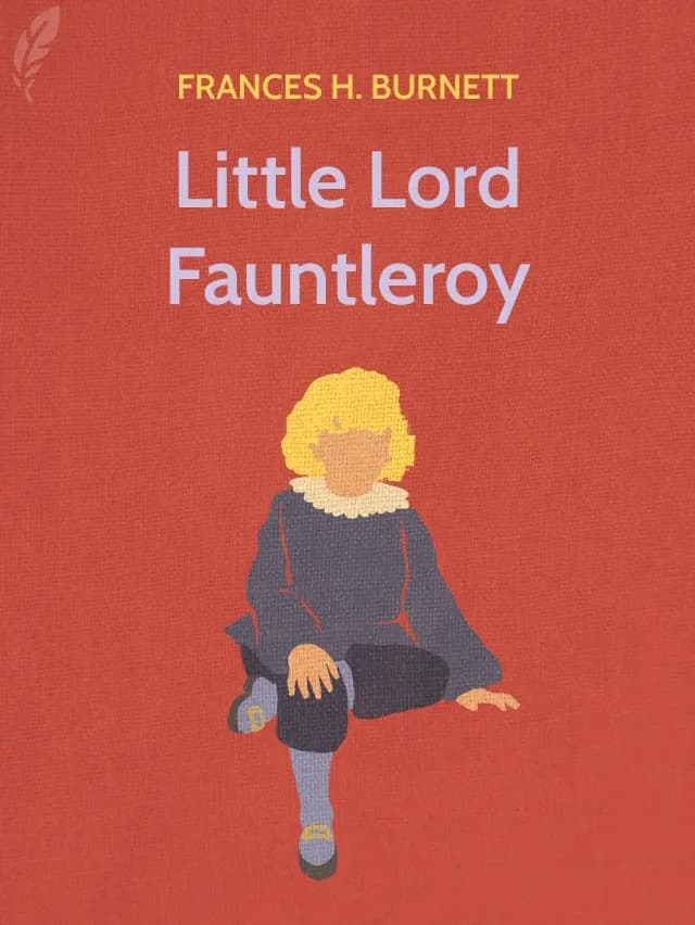 Little Lord Fauntleroy by Frances Hodgson Burnett designed by Fabuly - Free Classic Audiobooks App