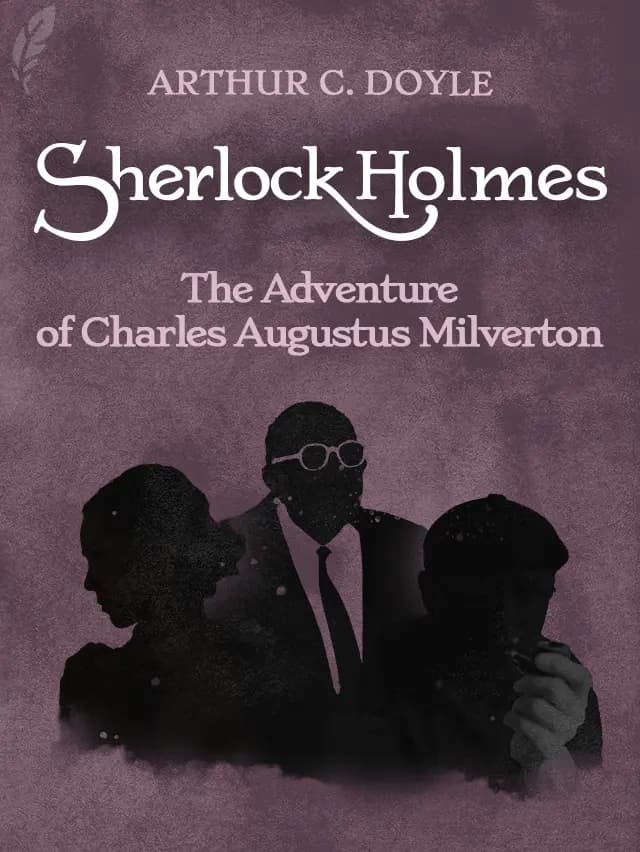 The Adventure of Charles Augustus Milverton book cover