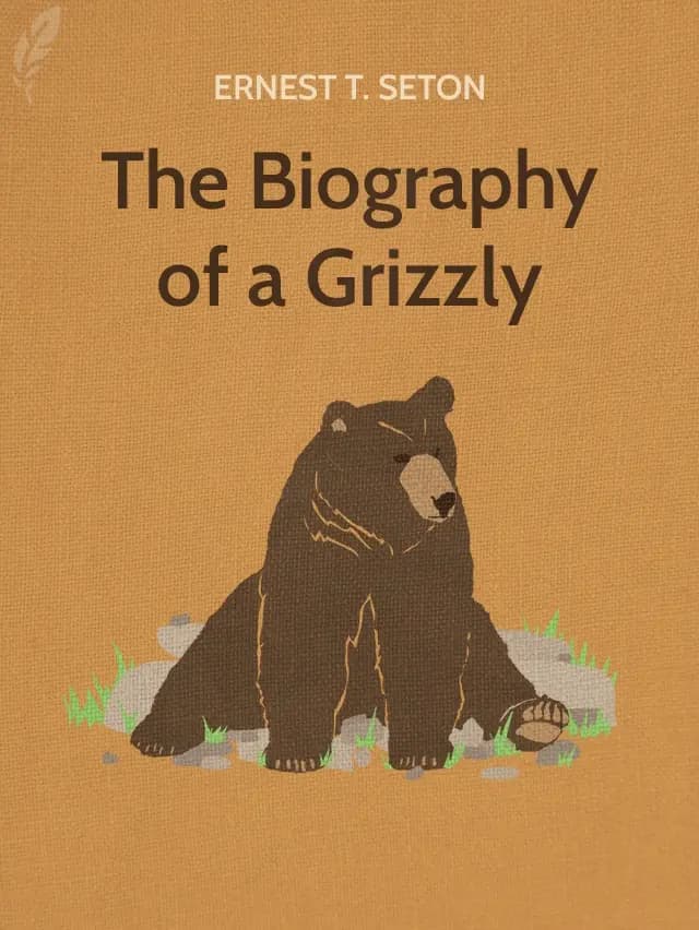 The Biography of a Grizzly book cover