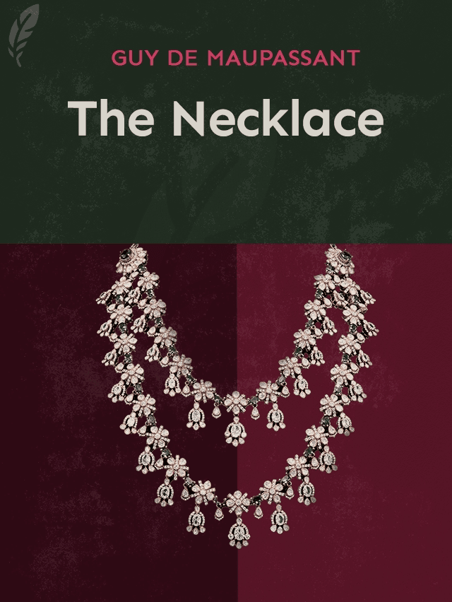 The Necklace by Guy de Maupassant designed by Fabuly - Free Classic Audiobooks App
