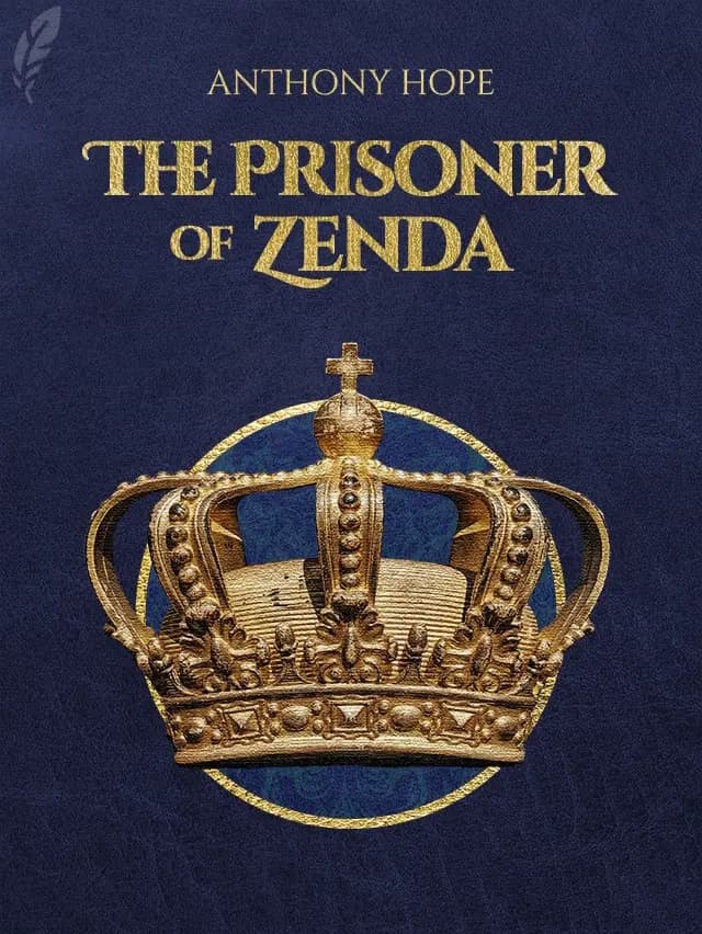 The Prisoner of Zenda by Anthony Hope designed by Fabuly - Free Classic Audiobooks App