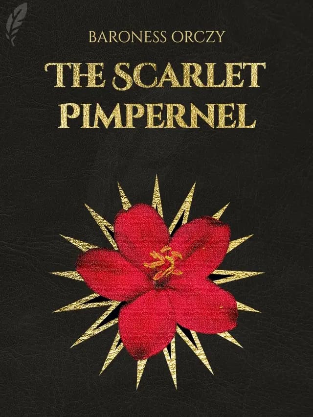 The Scarlet Pimpernel by Baroness Orczy designed by Fabuly - Free Classic Audiobooks App