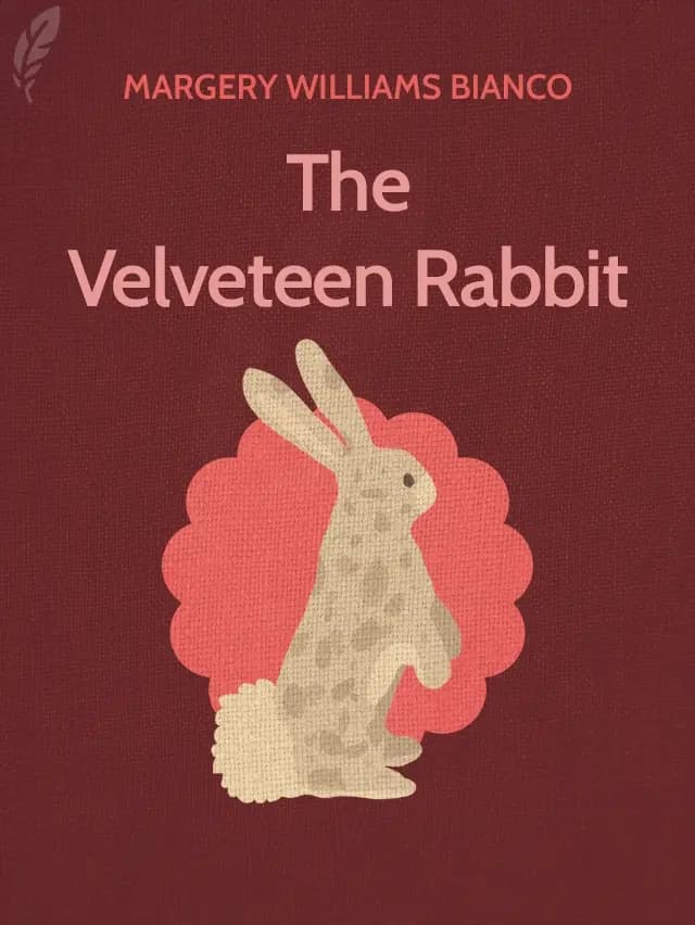 The Velveteen Rabbit by Margery Williams Bianco designed by Fabuly - Free Classic Audiobooks App