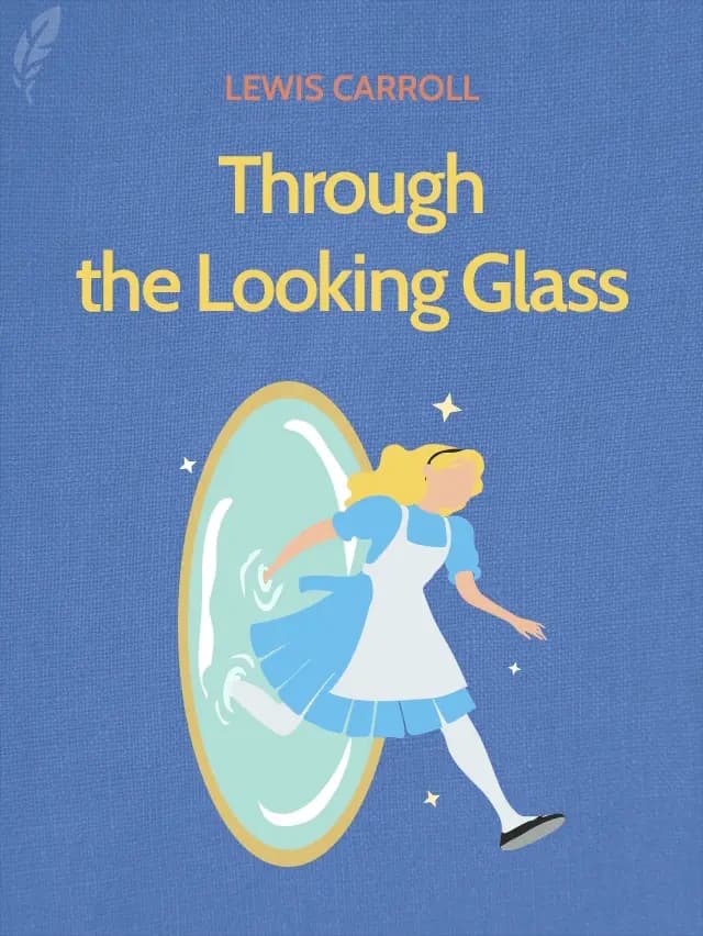 Through the Looking-Glass by Lewis Carroll designed by Fabuly - Free Classic Audiobooks App